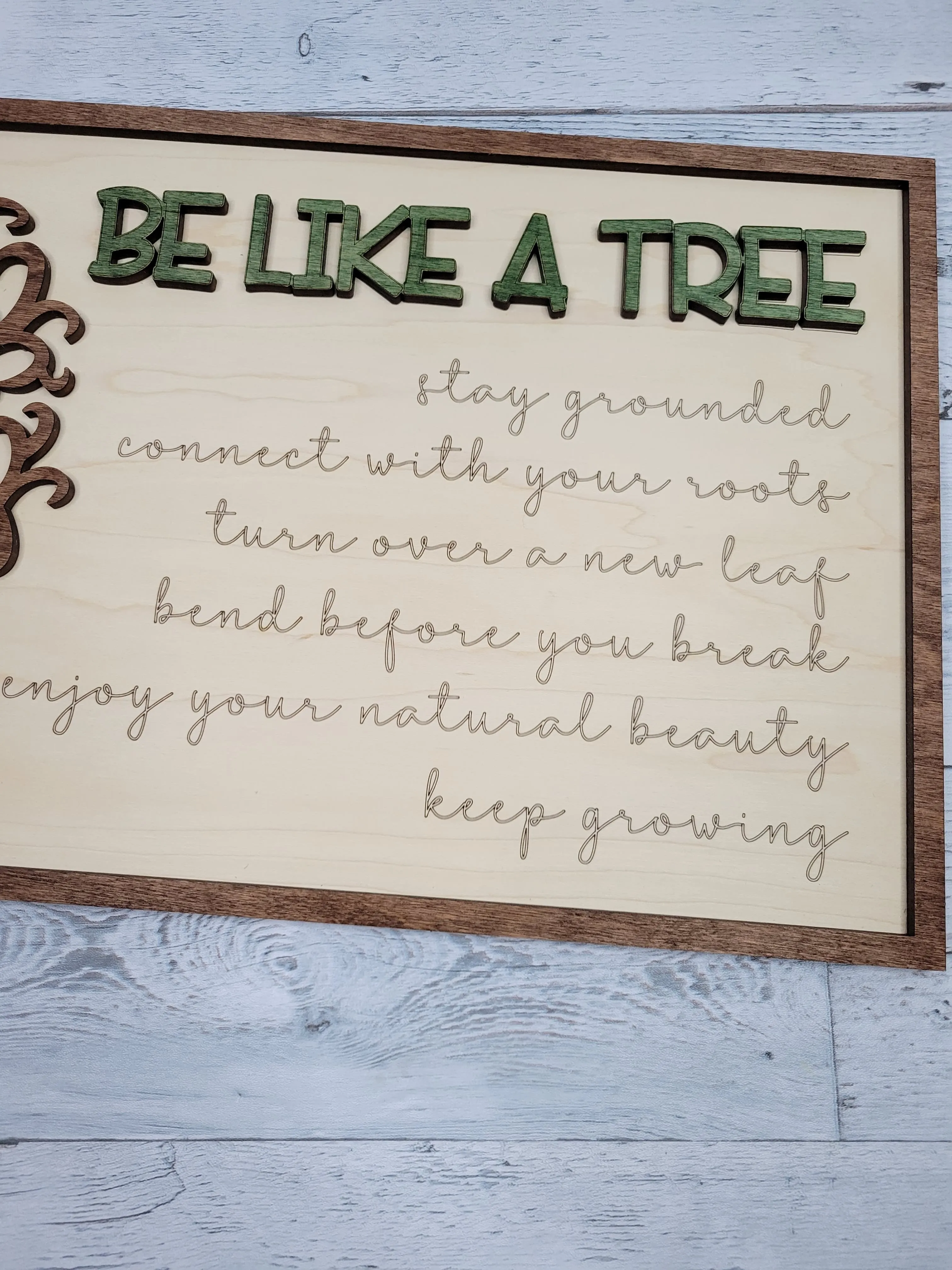 Be Like a Tree Layered Sign SVG Laser Ready File Glowforge