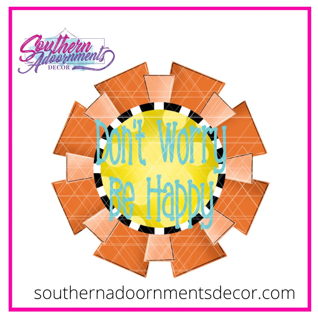 Don't Worry Be Happy Sun Template & Digital Cut File